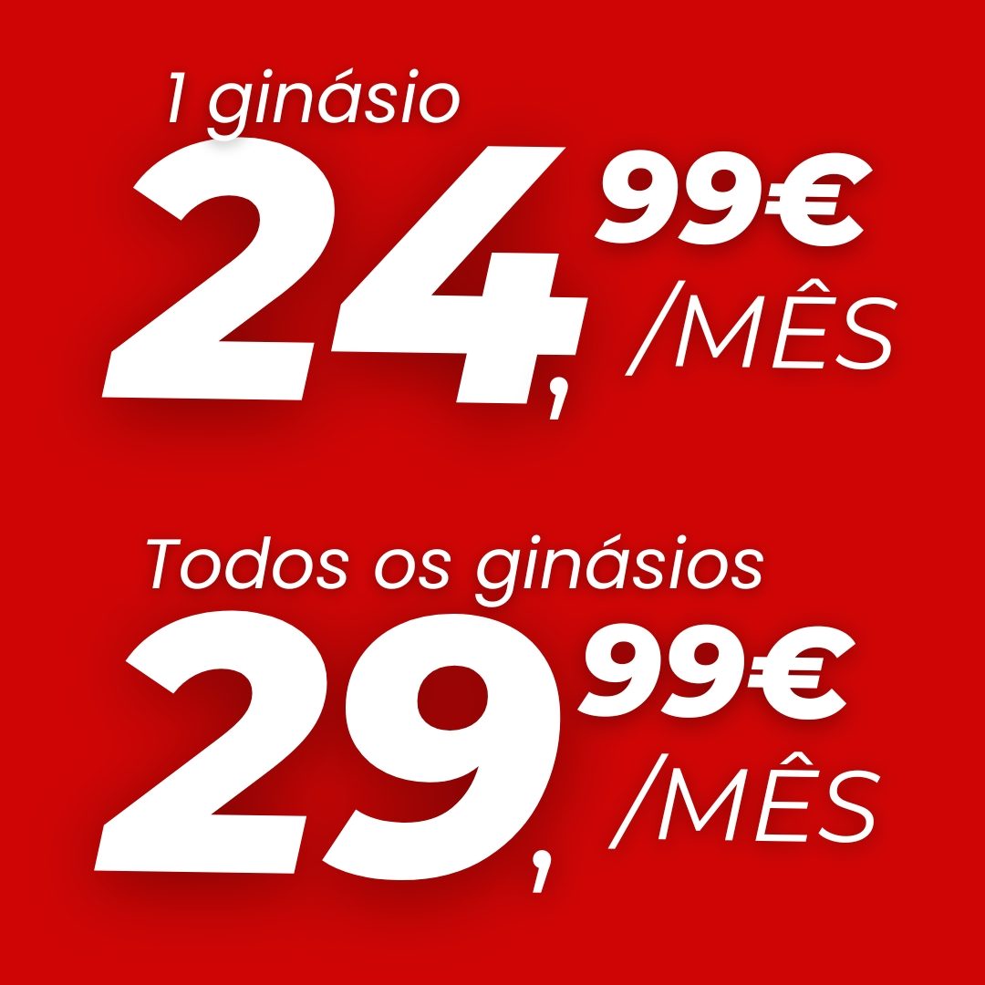 1 ginásio 24,99€/mês, todos os ginásios 29,99€/mês