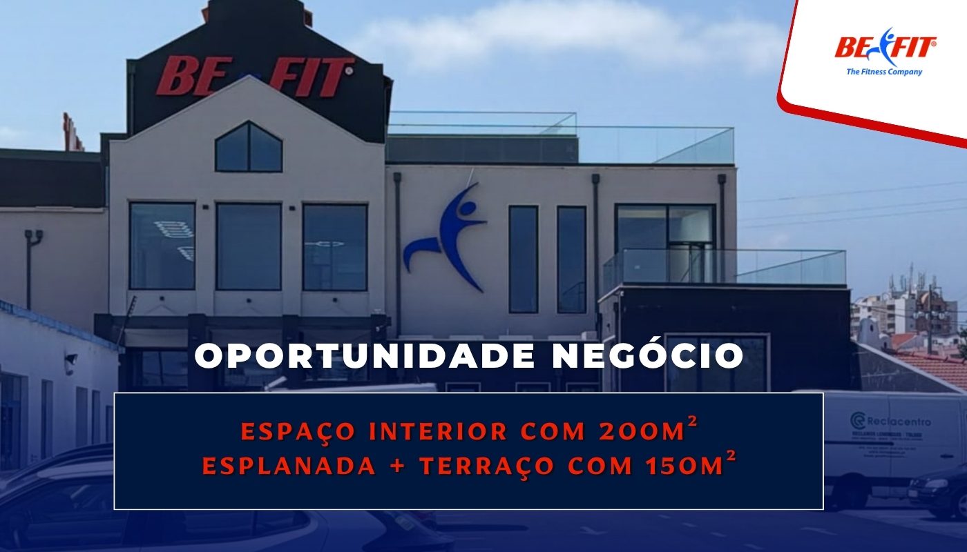 Oportunidade de negócio no Be-Fit Marinha Grande: espaço interior com 200m², esplanada e terraço com 150m²